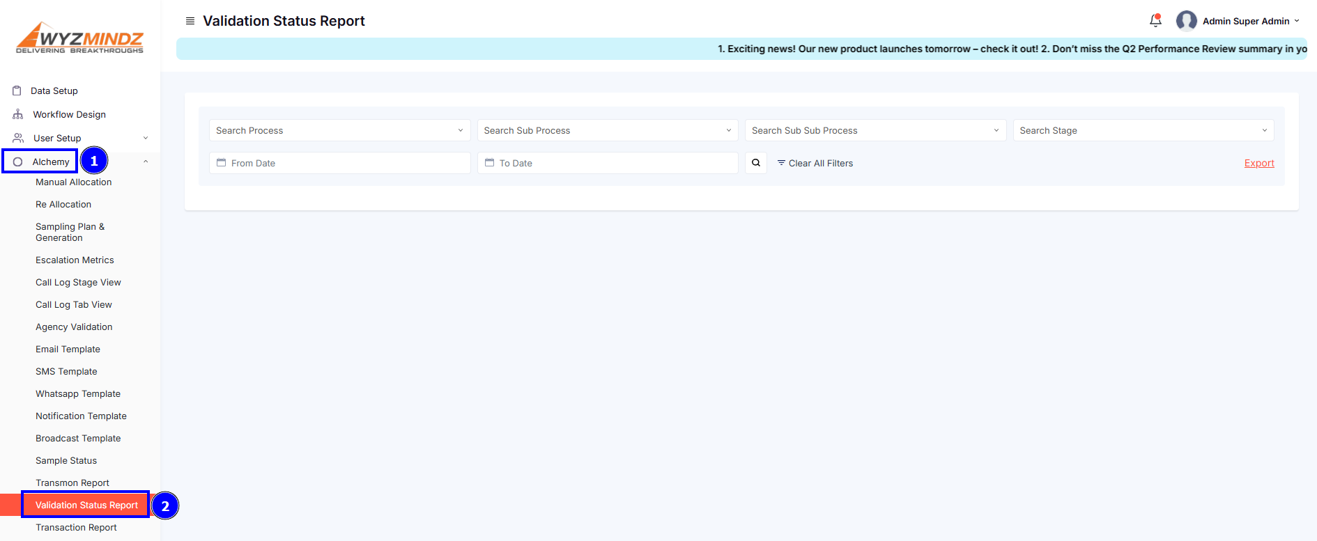 STEPS FOR VALIDATION STATUS REPORT